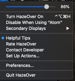 Enable and adjust the opacity right from your menu bar.